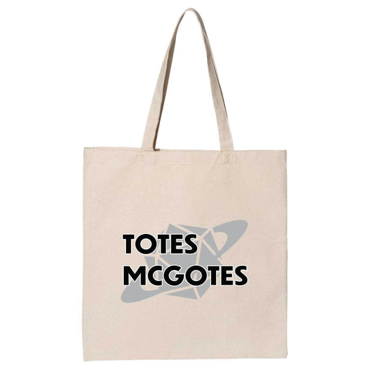 Totes McGotes Tote